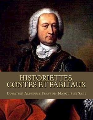 Historiettes, Contes Et Fabliaux