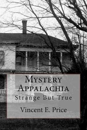 Mystery Appalachia