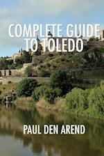 Complete Guide to Toledo