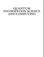 Quantum Information Science and Computing