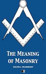 The Meaning of Masonry