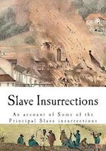 Slave Insurrections