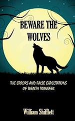 Beware the Wolves