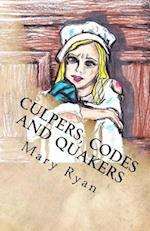 Culpers, Codes and Quakers