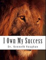 I Own My Success