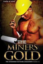 The Miners Gold: Erotic Eomance: Forbidden Fantasies #2 
