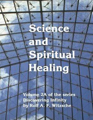 Science and Spiritual Healing
