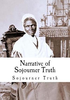 Narrative of Sojourner Truth