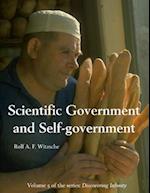 Scientific Government and Self-Government