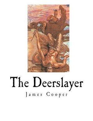 The Deerslayer