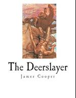 The Deerslayer