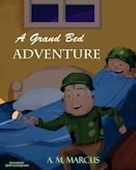 A Grand Bed Adventure