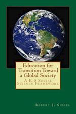 Education for Transition Toward a Global Society