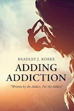 Adding Addiction