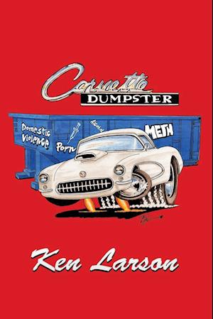 Corvette Dumpster