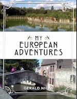 My European Adventures