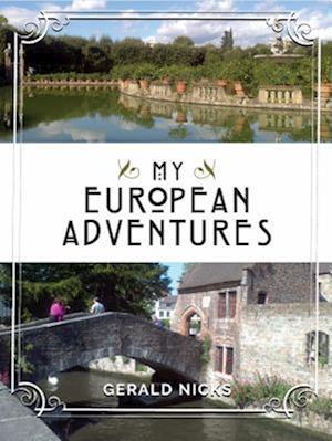 My European Adventures