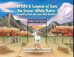 The Life & Legend of Sam, the Snow-White Burro