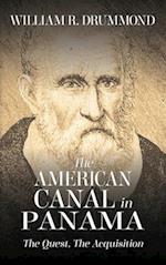 The American Canal in Panama