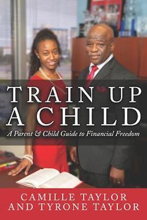 Train Up a Child