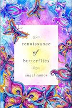 Renaissance of Butterflies