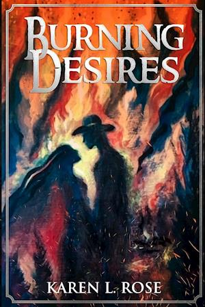 Burning Desires