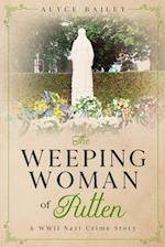 The Weeping Woman of Putten: A WWII Nazi Crime Story 