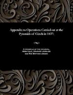 Appendix to Operations Carried on at the Pyramids of Gizeh in 1837: 