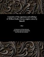 A narrative of the experience and sufferings of William Dodd, a factory cripple: written by himself; 