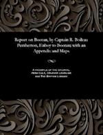 Report on Bootan, by Captain R. Boileau Pemberton, Enboy to Bootan; With an Appendix and Maps