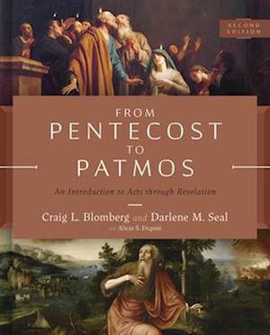 From Pentecost to Patmos, 2nd Edition