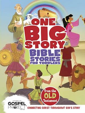 Bible Stories for Toddlers from the Old Testament