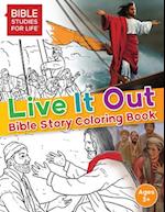 Live It Out Bible Story Coloring Book