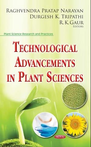 Technological Advancements in Plant Sciences