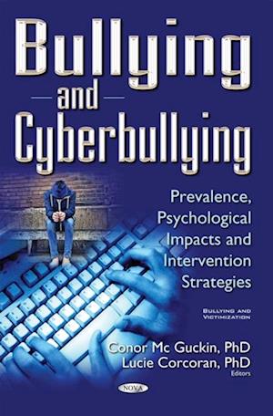 Bullying and Cyberbullying