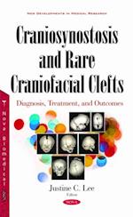 Craniosynostosis and Rare Craniofacial Clefts