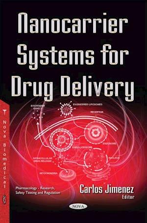 Nanocarrier Systems for Drug Delivery