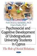 Psychosocial & Cognitive Development of Undergraduate University Students in Cyprus