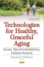 Technologies for Healthy, Graceful Aging