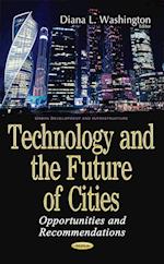 Technology & the Future of Cities