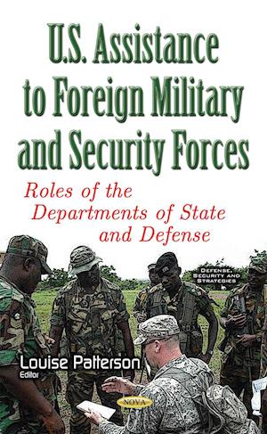 U.S. Assistance to Foreign Military & Security Forces