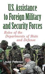 U.S. Assistance to Foreign Military & Security Forces