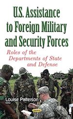 U.S. Assistance to Foreign Military and Security Forces