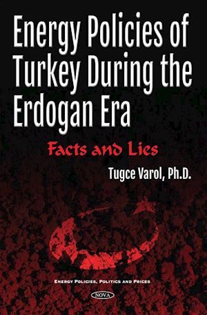 Energy Policies of Turkey During the Erdogan Era