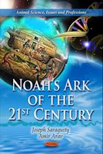 Noah's Ark of the 21st Century