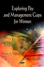 Exploring Pay and Management Gaps for Women