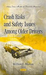 Crash Risks and Safety Issues Among Older Drivers