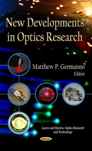 New Developments in Optics Research