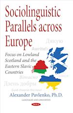 Sociolinguistic Parallels Across Europe