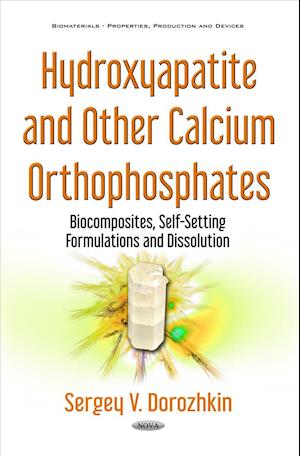 Hydroxyapatite & Other Calcium Orthophosphates